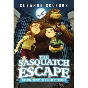 The Sasquatch Escape -- Suzanne Selfors